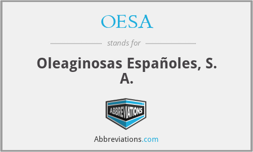 OESA - Oleaginosas Españoles, S. A.