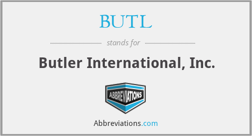 BUTL - Butler International, Inc.