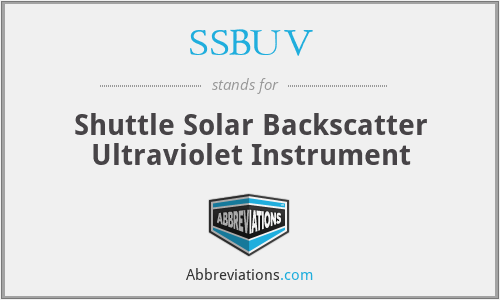 SSBUV - Shuttle Solar Backscatter Ultraviolet Instrument