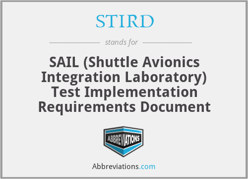 STIRD - SAIL (Shuttle Avionics Integration Laboratory) Test Implementation Requirements Document