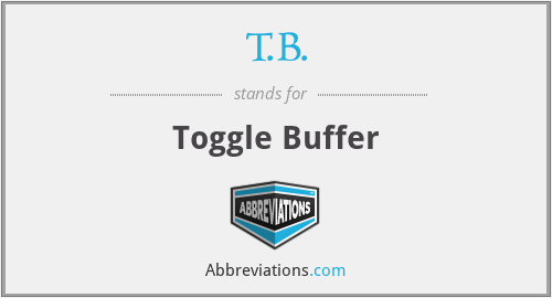 T.B. - Toggle Buffer