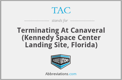 TAC - Terminating At Canaveral (Kennedy Space Center Landing Site, Florida)