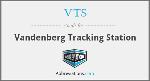 VTS - Vandenberg Tracking Station