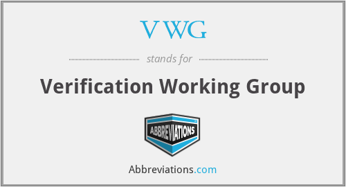 VWG - Verification Working Group