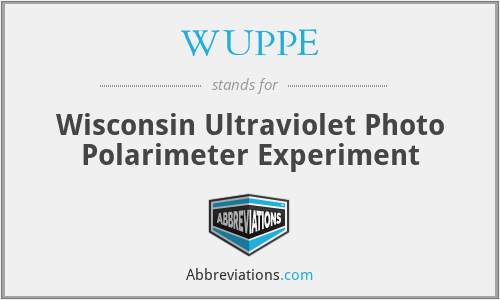 WUPPE - Wisconsin Ultraviolet Photo Polarimeter Experiment