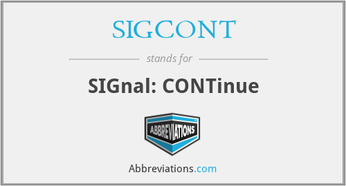 SIGCONT - SIGnal: CONTinue
