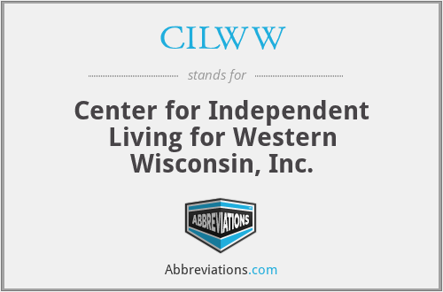 CILWW - Center for Independent Living for Western Wisconsin, Inc.