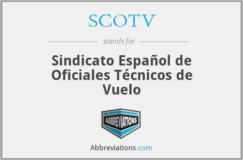 SCOTV - Sindicato Español de Oficiales Técnicos de Vuelo