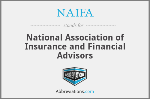 NAIFA - National Association of Insurance and Financial Advisors