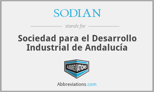 SODIAN - Sociedad para el Desarrollo Industrial de Andalucía