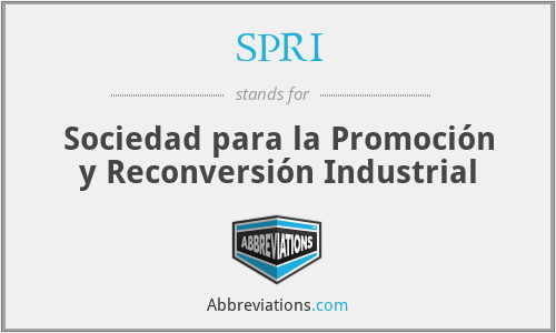 SPRI - Sociedad para la Promoción y Reconversión Industrial