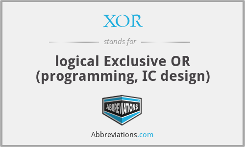 XOR - logical Exclusive OR (programming, IC design)