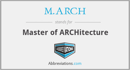 M.ARCH - Master of ARCHitecture