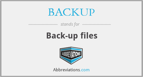 BACKUP - Back-up files