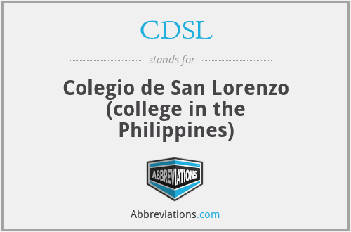CDSL - Colegio de San Lorenzo (college in the Philippines)