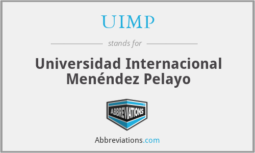 UIMP - Universidad Internacional Menéndez Pelayo