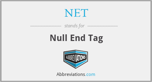NET - Null End Tag