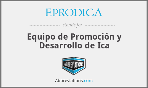 EPRODICA - Equipo de Promoción y Desarrollo de Ica