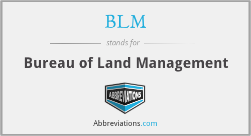 BLM - Bureau of Land Management