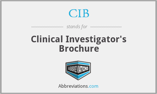 CIB - Clinical Investigator's Brochure