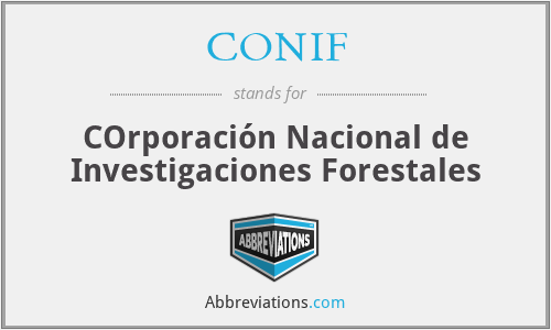 CONIF - COrporación Nacional de Investigaciones Forestales