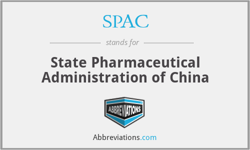 SPAC - State Pharmaceutical Administration of China
