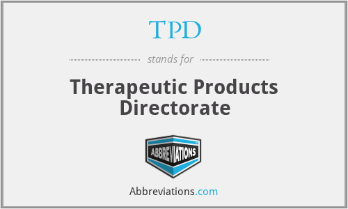TPD - Therapeutic Products Directorate