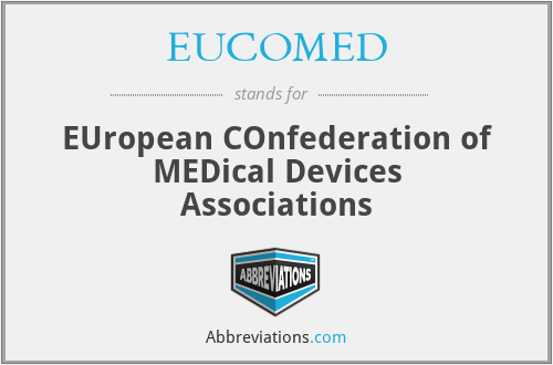 EUCOMED - EUropean COnfederation of MEDical Devices Associations