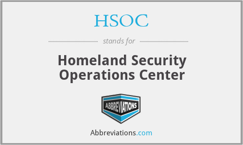 HSOC - Homeland Security Operations Center