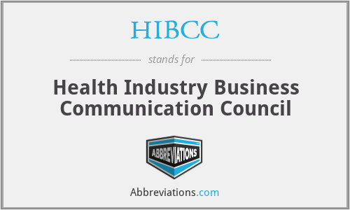 HIBCC - Health Industry Business Communication Council