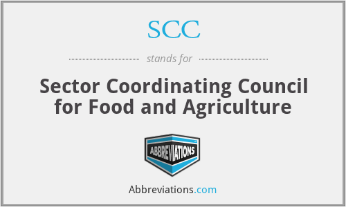 SCC - Sector Coordinating Council for Food and Agriculture