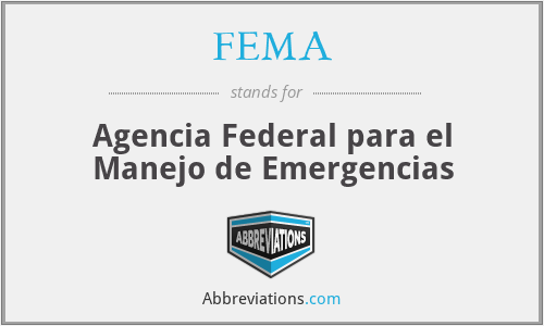 FEMA - Agencia Federal para el Manejo de Emergencias