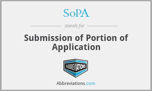 SoPA - Submission of Portion of Application