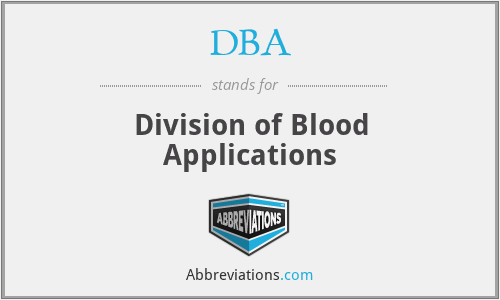 DBA - Division of Blood Applications