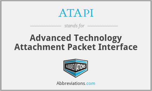 ATAPI - Advanced Technology Attachment Packet Interface