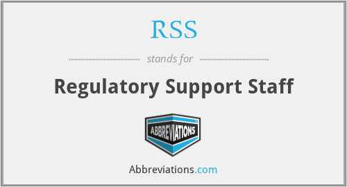 RSS - Regulatory Support Staff