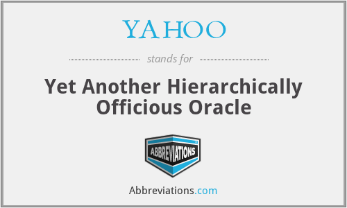 YAHOO - Yet Another Hierarchically Officious Oracle
