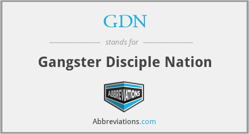 GDN - Gangster Disciple Nation
