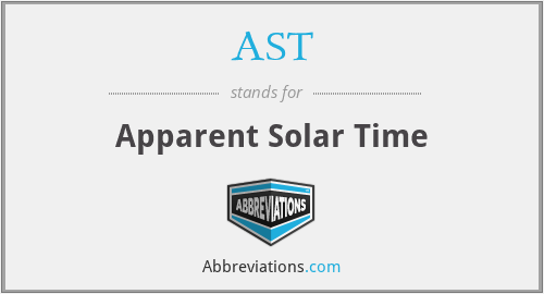 AST - Apparent Solar Time