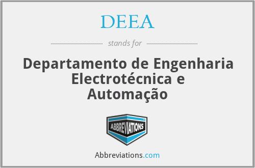 DEEA - Departamento de Engenharia Electrotécnica e Automação