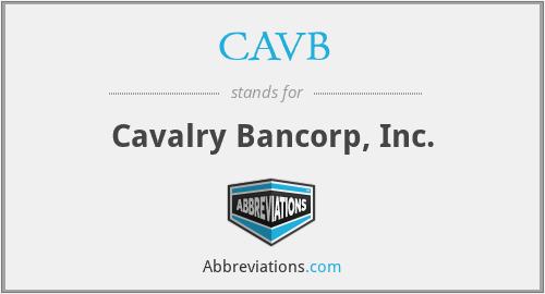 CAVB - Cavalry Bancorp, Inc.