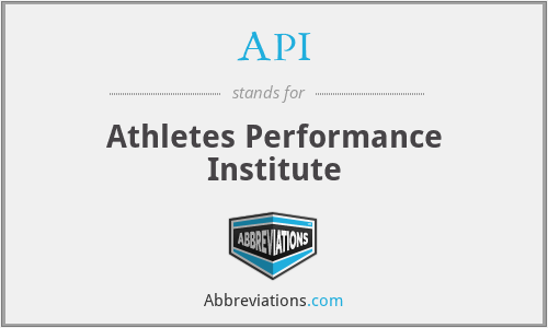API - Athletes Performance Institute
