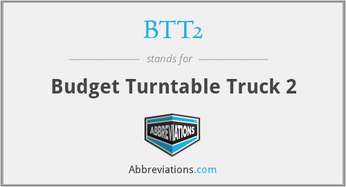 BTT2 - Budget Turntable Truck 2
