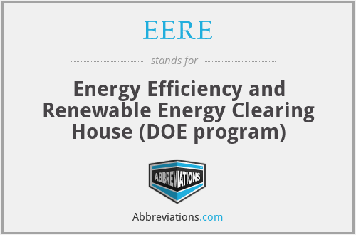 EERE - Energy Efficiency and Renewable Energy Clearing House (DOE program)