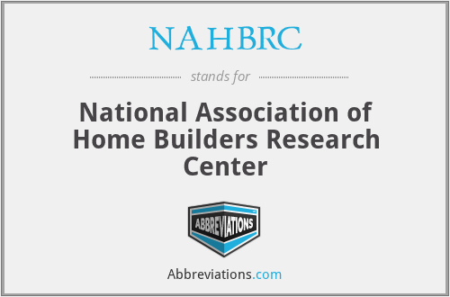 NAHBRC - National Association of Home Builders Research Center