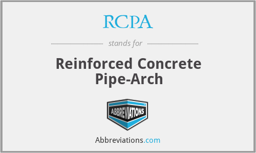 RCPA - Reinforced Concrete Pipe-Arch