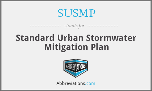 SUSMP - Standard Urban Stormwater Mitigation Plan