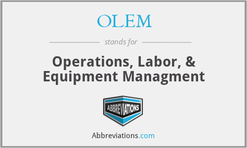 OLEM - Operations, Labor, & Equipment Managment