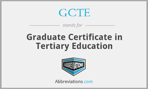GCTE - Graduate Certificate in Tertiary Education