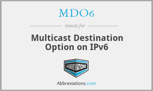 MDO6 - Multicast Destination Option on IPv6